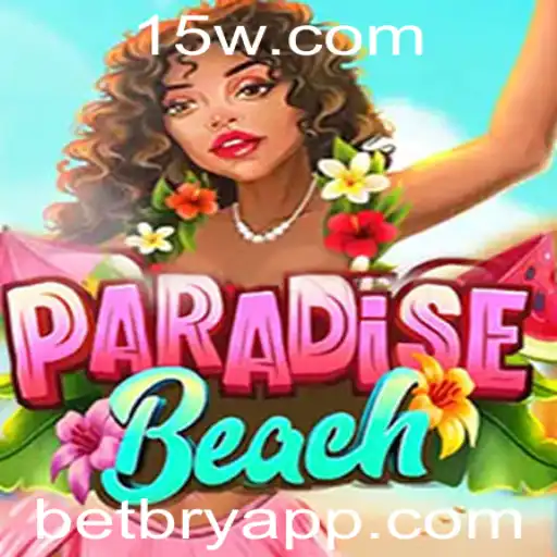 Descubra o Encantador Jogo ParadiseBeach e Sua Parceria com BETBRY