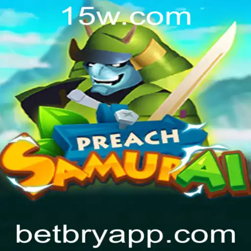 Explorando o Universo de PreachSamurai: O Novo Jogo Inovador da BETBRY