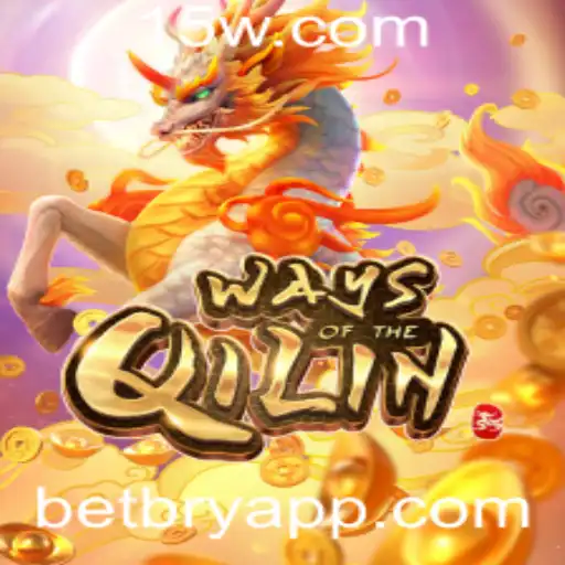 Descobrindo 'WaysoftheQilin': Uma Aventura com BETBRY